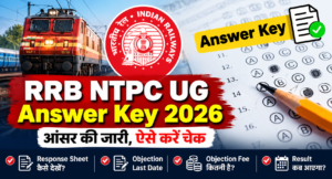 RRB NTPC UG Answer Key 2026